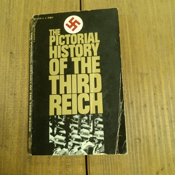 The Pictorial History of the Third Reich Holocaust History Germany Hitler Nazi - Picture 1 of 6